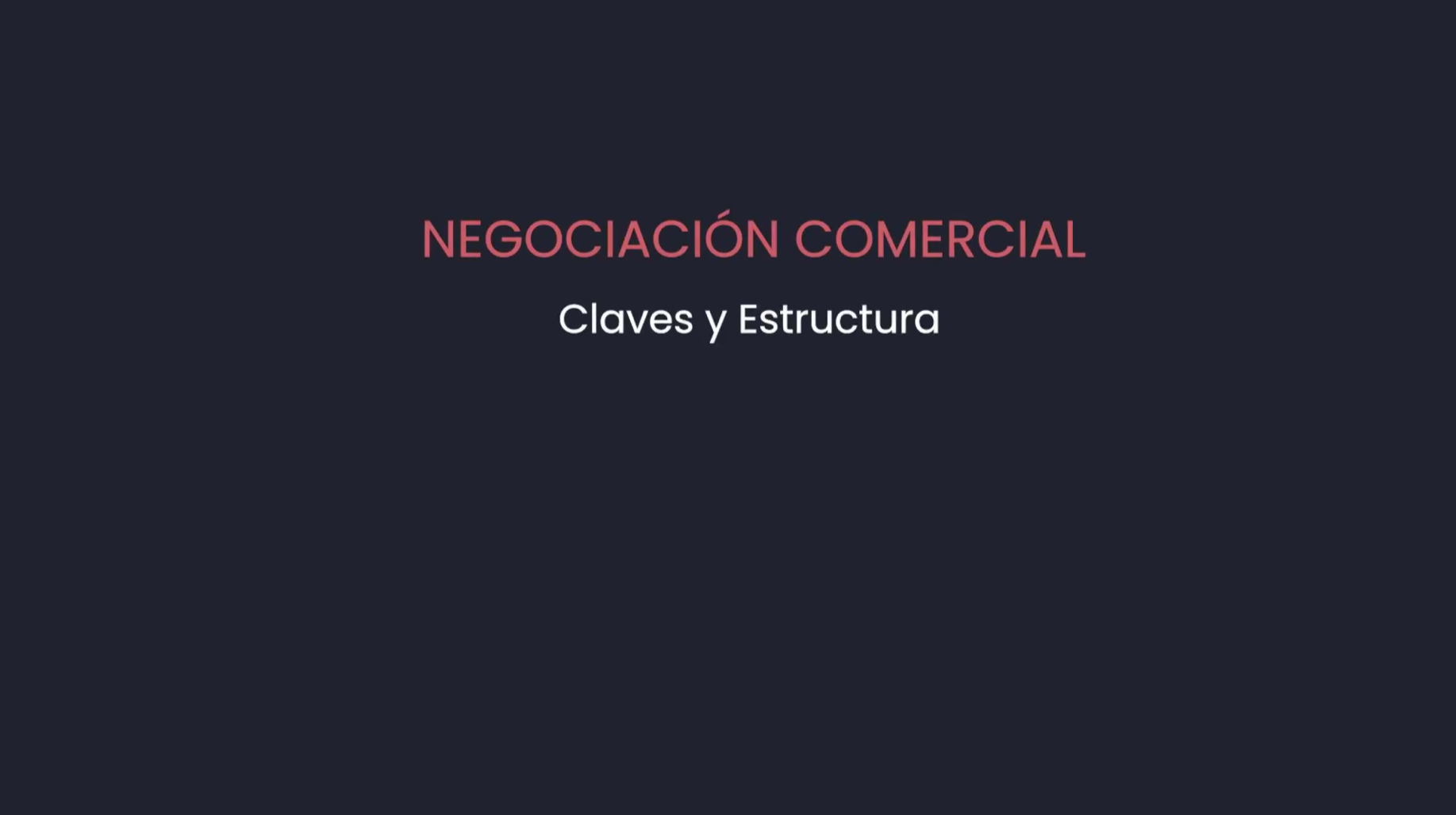 Negociación comercial claves y estructura